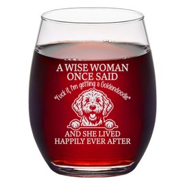 Lerime66 Funny Goldendoodle Dog Engraved Stemless Wine Glass - A Wise Woman Once Said Wine Glass Gift For Women Who Love Goldendoodles On Birthday And Mother's Day