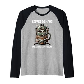 Survivalist Bug Out Bag Coffee And Chaos Doomsday Prepper Raglan Baseball Tee