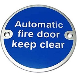 Automatic Fire Door Keep Clear Sign 75mm Diameter - Satin Anodised Aluminium (ARC.68A)