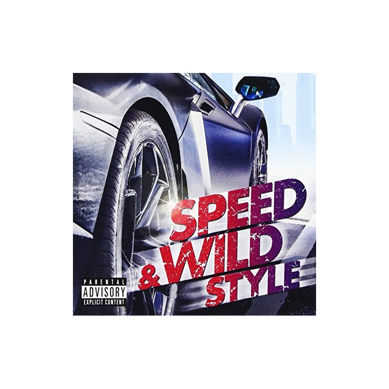 SPEED & WILD STYLE