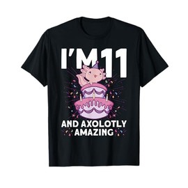 I'm 11 bday Axolotl party cute 11th Birthday Kids Axolotl T-Shirt