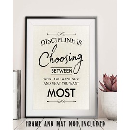 Discipline is Choosing Between What You Want Now Motivational Quote Wall Art - Unframed 11 x 14 Vintage Print - Inspirational Gift for Family & Friends under $15