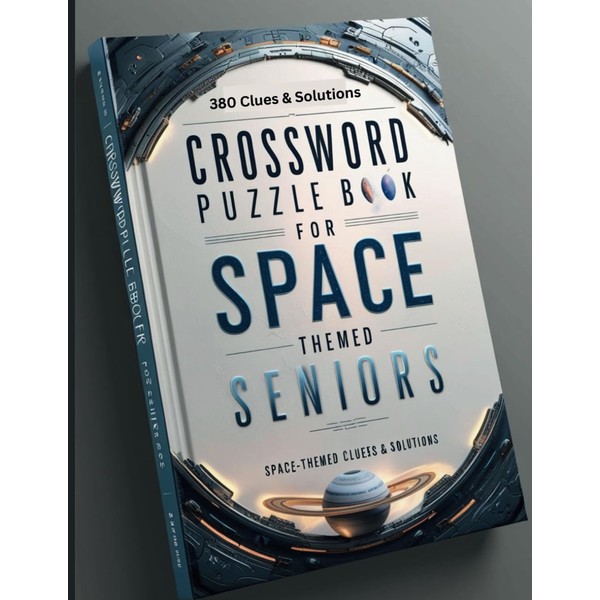 Crossword Puzzle Book for Seniors: Space Exploration Edition: 80 Large