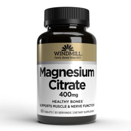 Windmill Natural Vitamins Magnesium Citrate 400 mg Heart Bone Nerve Support