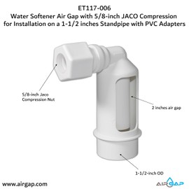 Water Softener Air Gap with 5/8-inch JACO Compression for Installation on a 1-1/2-inch Standpipe with PVC Trap Adapters (ET117-006, G-58JP, DLA-G)