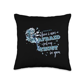 Psalm 56 3 When I Am Afraid I Put My Trust In You Throw Pillow