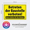 High Quality Sign "BETRETEN DER BAUSTELLE VERBOTEN " 300 x