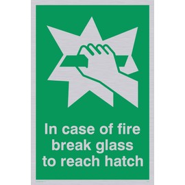 Viking Signs sa407-a6p-sv "in Case of Fire Break Glass Reach Hatch" Sign, Silver Vinyl, 150 mm H x 100 mm W