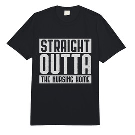 Straight Outta The Nursing Home Grandparents Gift Outfit Comfort Colors Adult Heavyweight T-Shirt