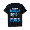 T-Shirt with German Text "Echte Kerle fahren" ("Real Soccer Bunch")