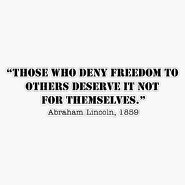 Freedom Quotes | Abraham Lincoln Bumper Sticker Vinyl Decal 5"