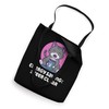 Energy Saving Steer Clear Introvert Sayings Antisocial Tote Bag