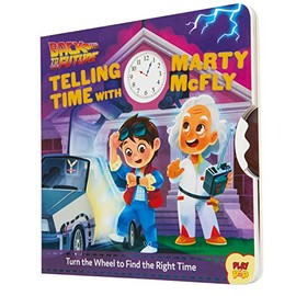 Back to the Future: Telling Time with Marty McFly: (Pop Culture Board Books, Teaching Telling Time, Books about Telling Time) (PlayPop)
