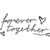 A7 'Forever Together Text' Unmounted Rubber Stamp (RS00010045)