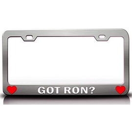 Custom Brother - GOT Ron? Male Name Metal Car SUV Truck License Plate Frame Style Ch w23