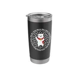 Fuzzy Wuzzy Was a Bear... Christmas Bear, Ice Cream and Snow Stainless Steel Insulated Tumbler