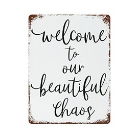 godblessign Welcome to Our Beautiful Chaos Metal Sign, Wall Hanging Sign, Vintage Metal Sign,Rustic Farmhouse Signs for Home Bar Coffee Office Garage Décor, 8x12 inches