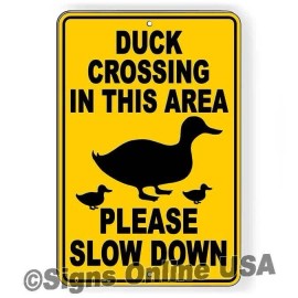 Signs Online USA Duck Crossing In This Area Please Slow Down Sign / Decal   /  Caution / F038 - Sign 12" x 18" .032 w/ Holes