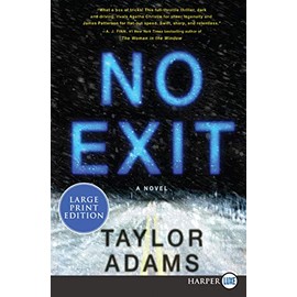 No Exit: A Novel