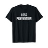 Loss Prevention T-Shirt