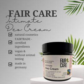 FAIR CARE Deo Creme Intimbereich 100ml - Lang anhaltender Schutz mit Fairtrade Shea und Aprikose sanft zur Haut