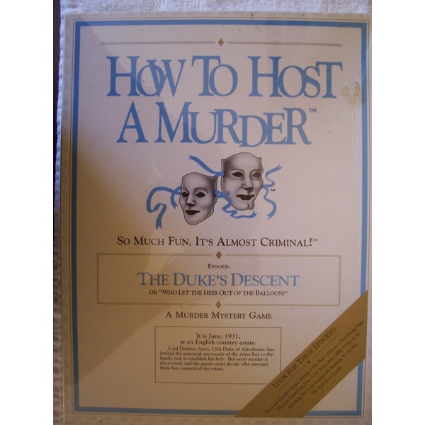 Duke's Descent How to Host a Murder