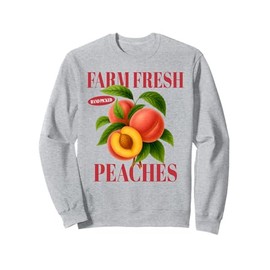 Peach Farm A Fresh Peaches Farmers Market Tropical Summer Sweatshirt