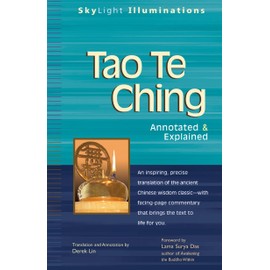 Tao Te Ching: Annotated & Explained