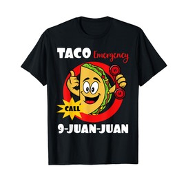 Taco Emergency Call 9-Juan-Juan Taco Tuesday