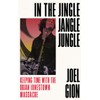 In the Jingle Jangle Jungle: Keeping Time with the Brian