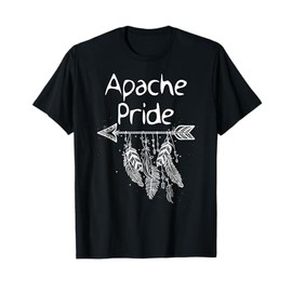 Apache Pride Native American Nice Gift Men Women Kids T-Shirt