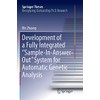Development of a Fully Integrated “Sample-In-Answer-Out” System for Automatic Genetic