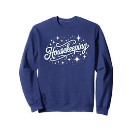 Clean HOUSEKEEPING Maid Staff Cleaning Scrub Rockstar Sweatshirt