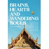 Brains, Hearts and Wandering Souls: The inspiring true story of