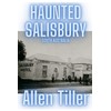 Haunted Salisbury: South Australia