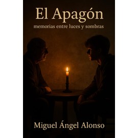 EL APAGÓN: Memorias entre luces y sombras