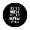 Build Break Fix Repeat RC Car Racing Truck Buggy Quote