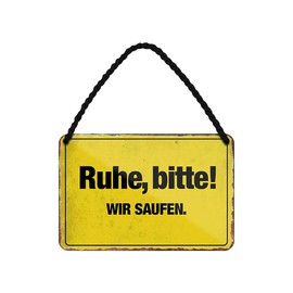 Ruhe Bitte Wir Saufen Tin Sign - Funny Decorative Notice Metal Sign with Cord and Suction Cup - Funny Decoration Bar Pub Party Stammtisch Party Room Cellar Bar - Party Alcohol Accessories - 18 x 12 cm
