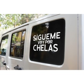 Funny Decal in Spanish Sigueme Voy Por Chelas Sticker Vinyl for Your Truck Calcomania para Troca o Carro (12" x 7")