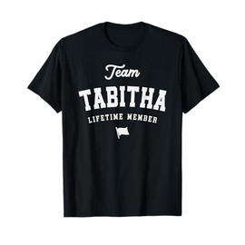 Team Tabitha Lifetime Member Funny Name Tabitha T-Shirt