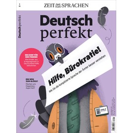 Deutsch perfekt 5/2025 "Hilfe, Bürokratie!"