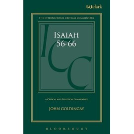 Isaiah 56-66 (Icc): A Critical and Exegetical Commentary