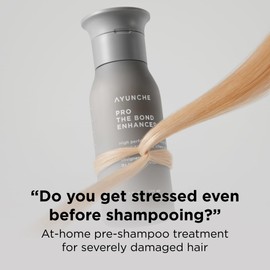 AYUNCHE Pro The Bond Enhancer | Pre-Shampoo Hair Repair Treatment for Damaged, Colored & Permed Hair | Strengthening & Nourishing K-Beauty Bond Care Formula, 3.3 Fl Oz
