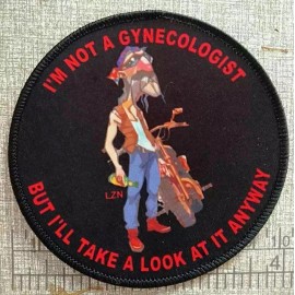 I'M NOT A GYNECOLOGIST..