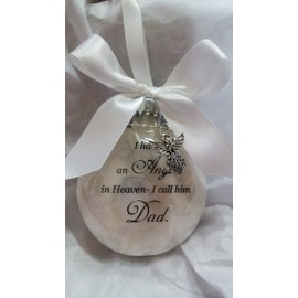 In Memory Father Memorial Ornament Angel in Heaven I call him Dad Christmas Keepsake Sympathy Gift