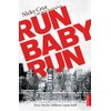 Run Baby Run