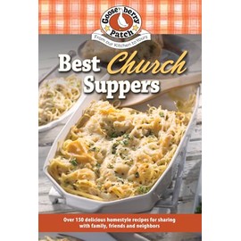 Best Church Suppers (Our Best Recipes)