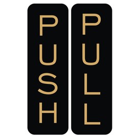 Basic Vertical Push Pull Door Sign (Black/Gold) - Medium