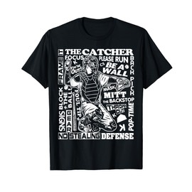 Baseball Softball Catcher Word Art Sayings Catcher Gifts T-Shirt
