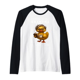 Duck Everyone Needs A Smartass Sarcastic Grandma in Their Raglan Baseball Tee